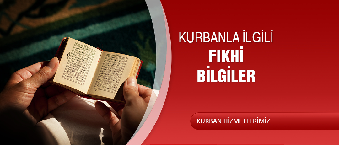 KURBANLA İLGİLİ FIKHİ BİLGİLER