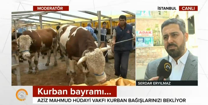 HÜDAYİ VAKFI 2017 KURBAN HİZMETLERİ 24TV 14.08.2017