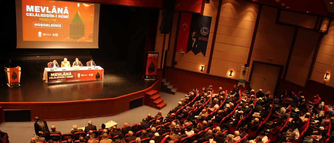 MEVLANA CELALEDDİN-İ RUMİ PANELİ DÜZENLENDİ