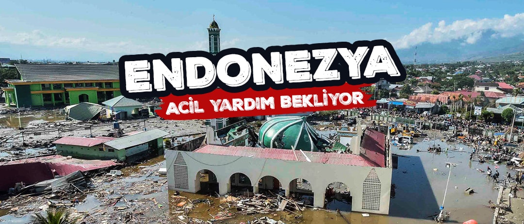 ENDONEZYA ACİL YARDIM BEKLİYOR