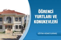 ÖĞRENCİ YURTLARI VE KONUK EVLERİ