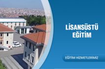 LİSANSÜSTÜ EĞİTİM