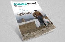 HÜDAYİ BÜLTENİ SAYI 1 – Gel Ey Merhamet