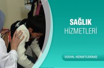 SAĞLIK HİZMETLERİ